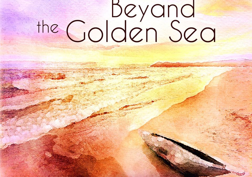 Beyond the Golden Sea